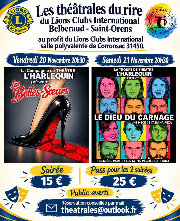 Les Théâtrales du Rire du Lions Club Belberaud-Saint-Orens à Corronsac