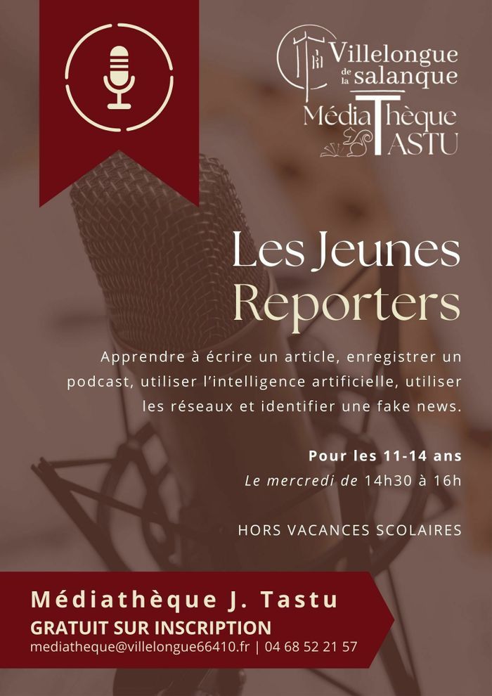 Les Jeunes Reporters | Médiathèque J. Tastu