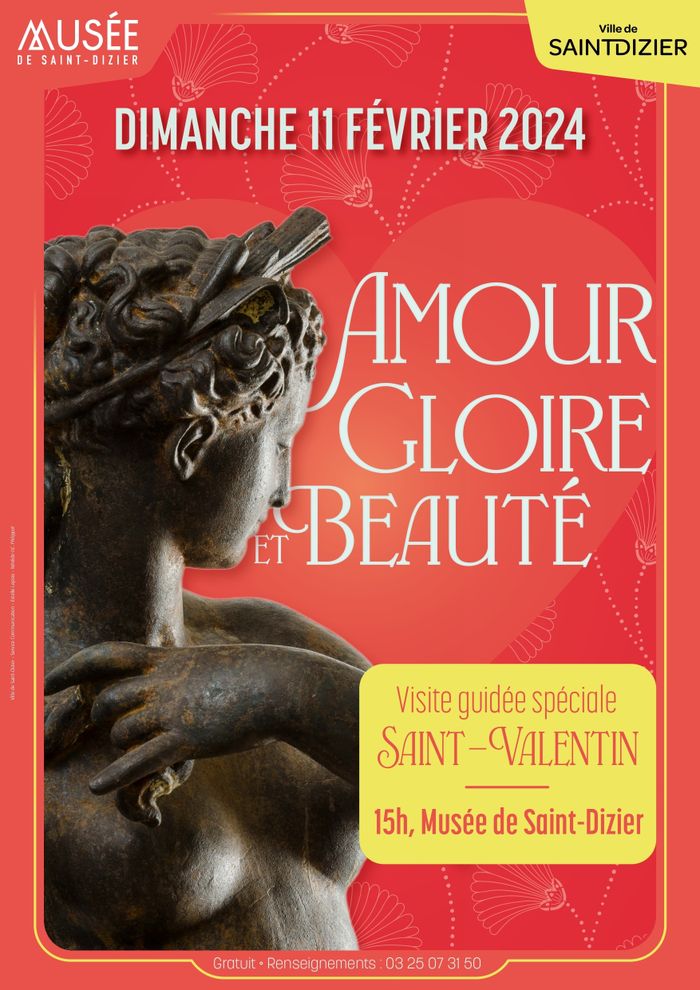 Visite de Saint-Valentin : "Amour, gloire et beauté"