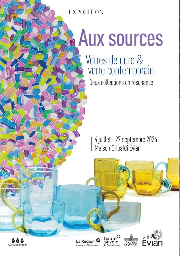 Exposition "AUX SOURCES" - Verres de cure & Verre contemporain – deux collections en résonance