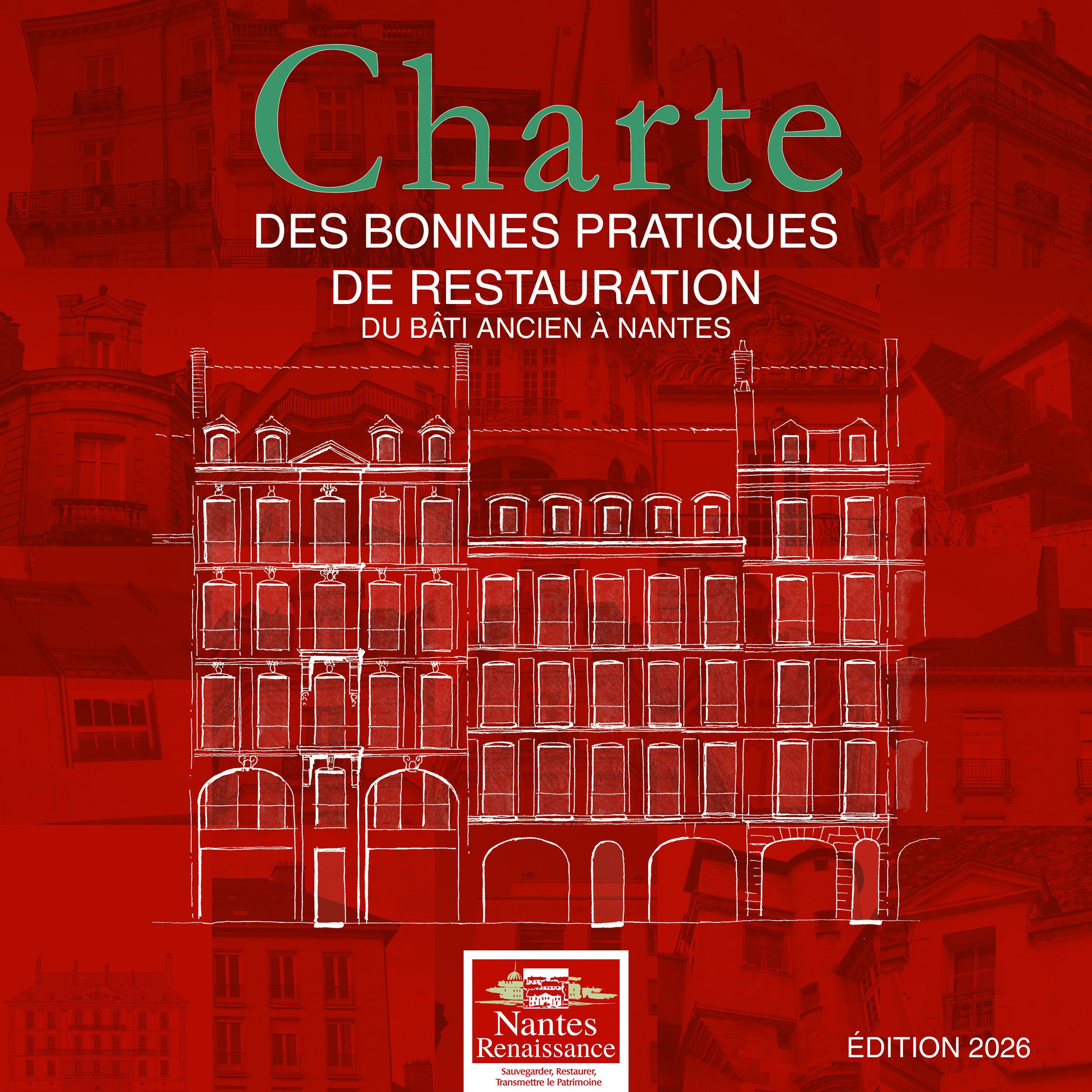 Une charte des bonnes pratiques de restauration du Bâti ancien à Nantes