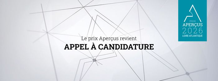 Prix Aperçus 2026 : candidatez d'ici le 17 mai 2026 !