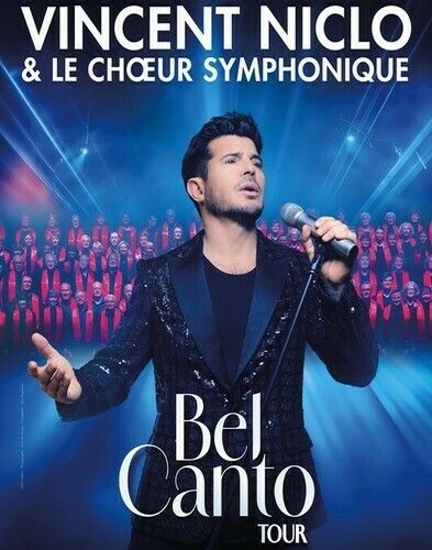 Vincent Niclo & le Choeur Symphonique - Bel Canto Tour