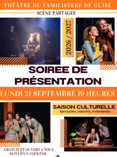 Cultural Season Presentation at the Théâtre du Familistère de Guise