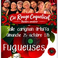 Fugueuses - Cie Rouge Coquelicot