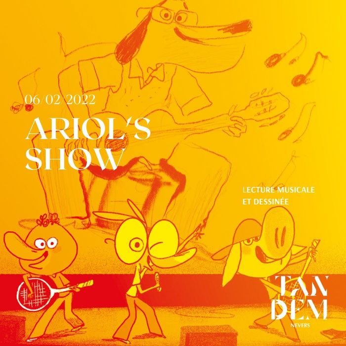 Ariol’s show