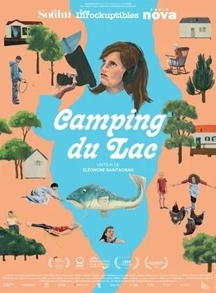 ACNE : «CAMPING DU LAC » de Éléonore Saintagnan