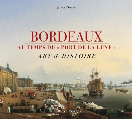 Le Port de la Lune : Visions de peintres