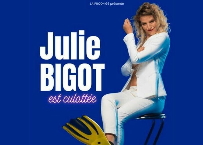Julie Bigot est culottée