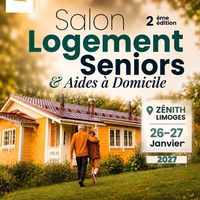 Salon Logement Seniors et Aides à Domicile de Limoges - Haute-Vienne