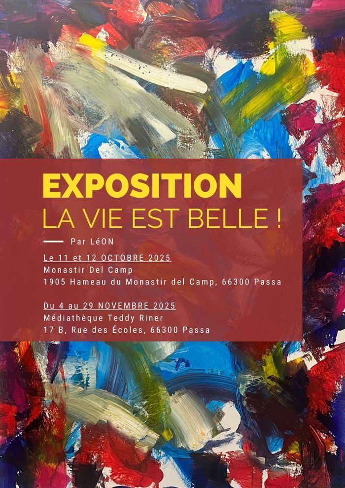 expo "La Vie est Belle"