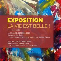 expo "La Vie est Belle"