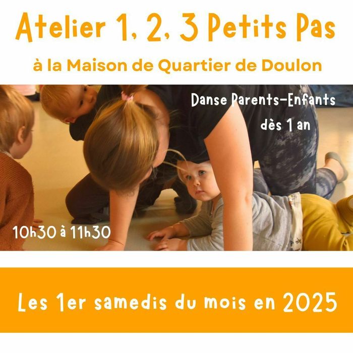 Atelier 1, 2, 3 Petits Pas