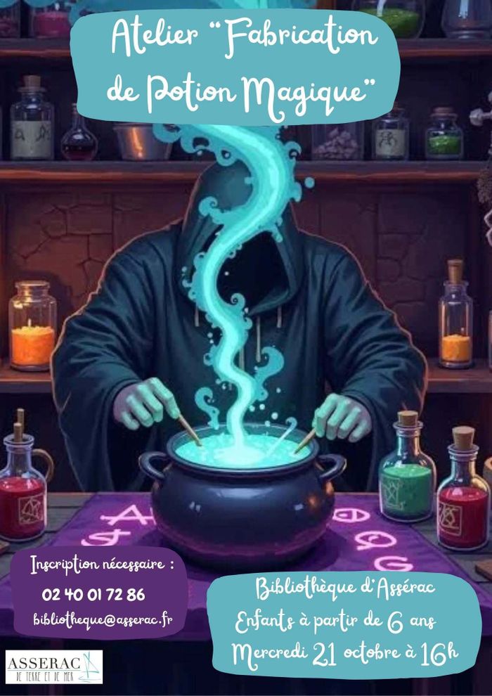 Atelier : Fabrication d'une potion magique