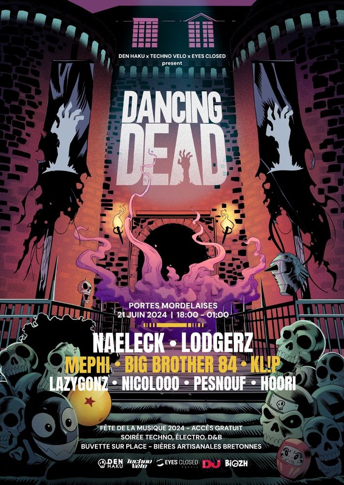 DANCING DEAD (Den Haku x Techno Vélo x Eyes Closed Agency)