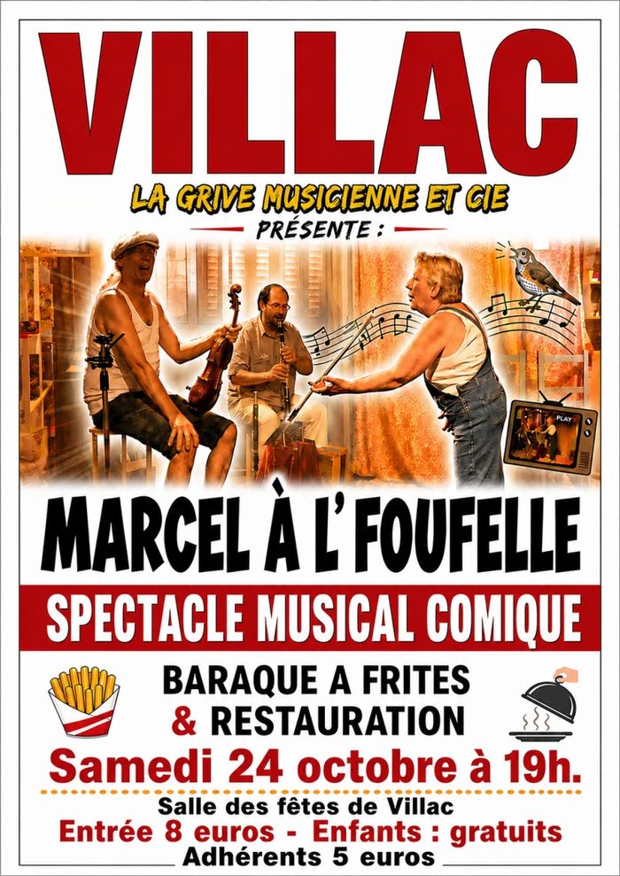 Affiche — Spectacle musical Trad "MARCEL A L'FOUFELLE"