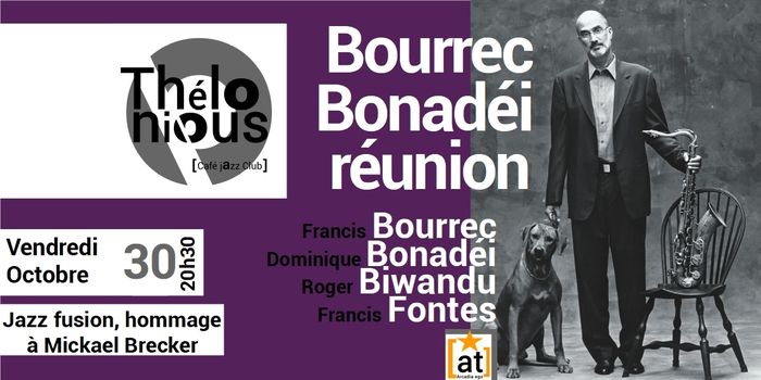 BOURREC BONADÉI RÉUNION - THELONIOUS CAFE JAZZ CLUB