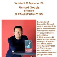 Rencontre et dédicace avec Richard Gougis – Le Passeur des enfers