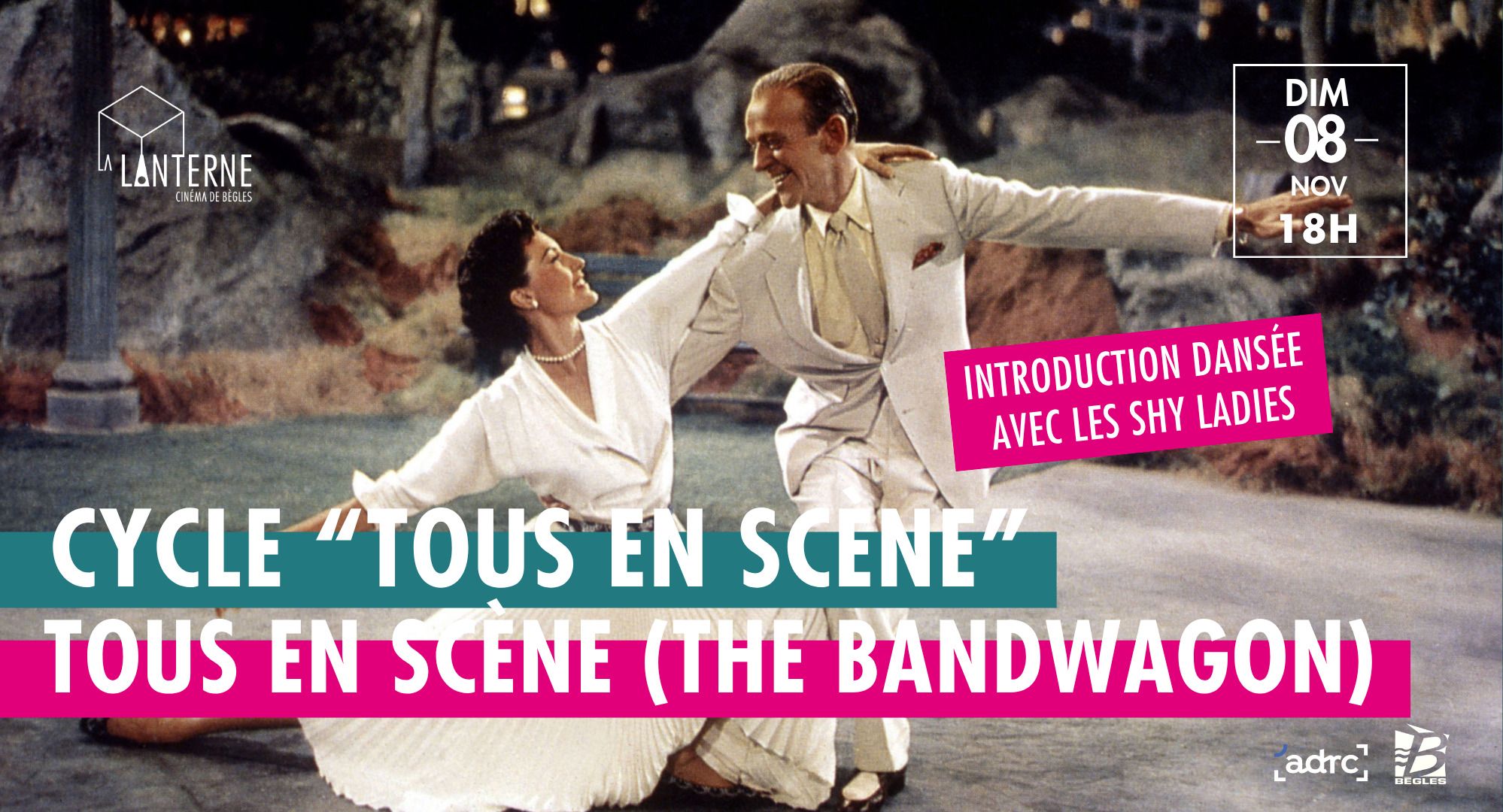 Cycle Tous en Scène : The Bandwagon / Tous en Scène !