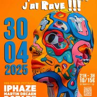 J'peux pas j'ai rave