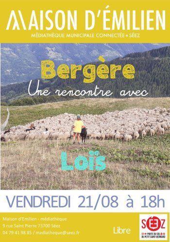 Une bergère nous raconte son métier