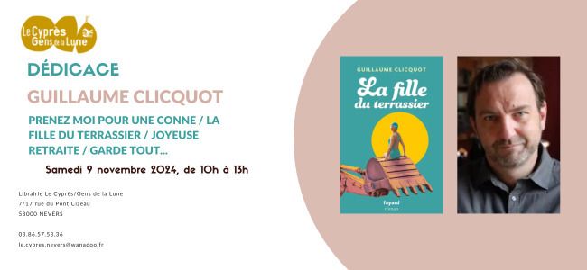 Dédicace de Guillaume Clicquot