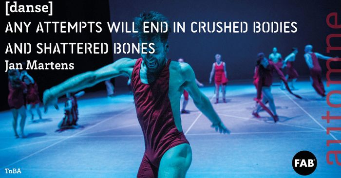 Any attempts will end in crushed bodies and shattered bone - Jan Martens / GRIP & Dance On Ensemble