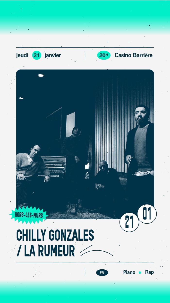 Chilly Gonzales et La Rumeur