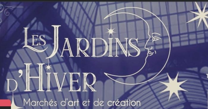 Les Jardins d'hiver du Distill'art - Marché d'art et de créateurs