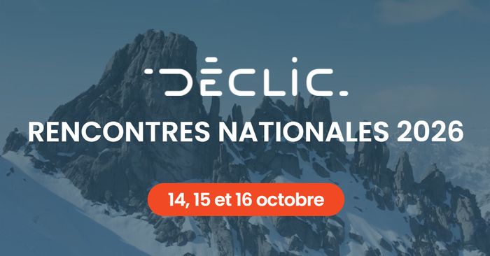 Déclic | Rencontres nationales 2026