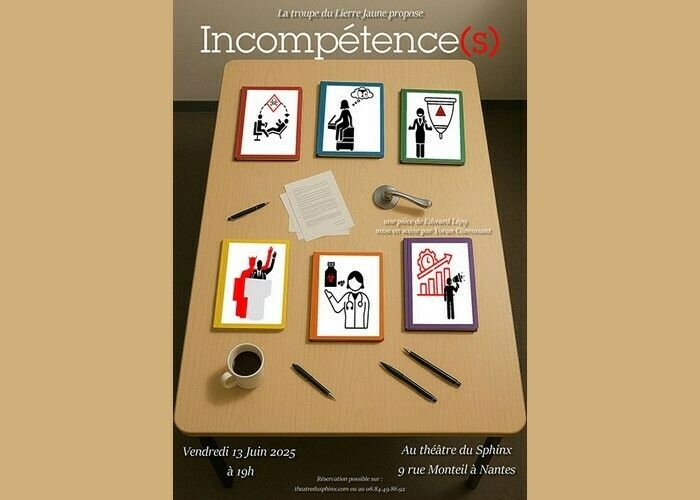Incompétence(s) - par la Troupe du Lierre Jaune