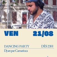 DANCING PARTY - Dj Camarioca - 23h-2h à Croisière