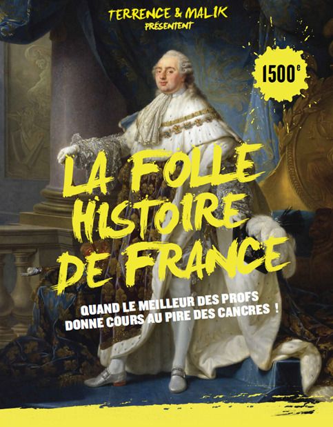 La folle histoire de France