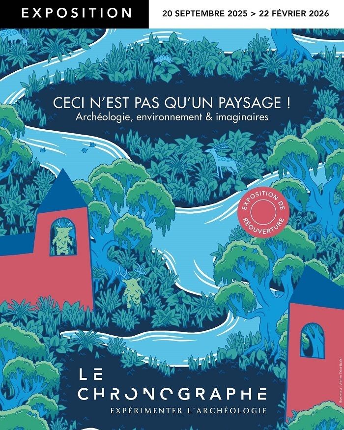 Derniers jours – Exposition : « Ceci n'est pas qu'un paysage ! »