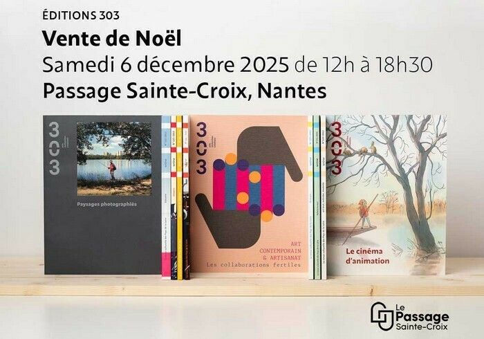 Vente de Noël des Éditions 303