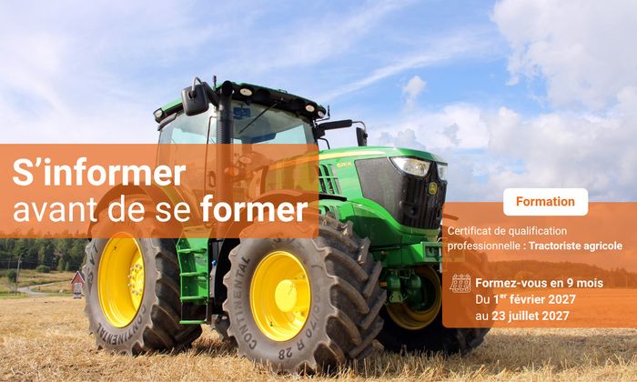 S'informer avant de se former - CQP Tractoriste agricole (44)