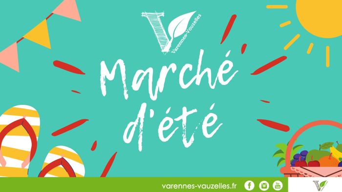 Marché d'été - 5 août - Varennes-Vauzelles