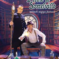 Spectacle de magie - L'Ecole de Sorcelville