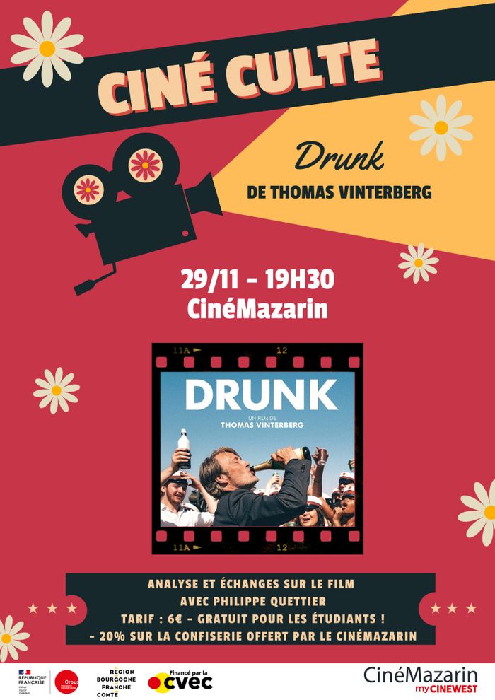 Ciné Culte - "Drunk" de Thomas Vinterberg