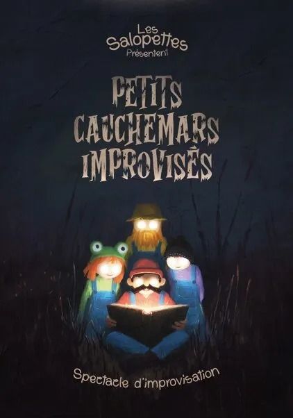 Les Petits cauchemars improvisés