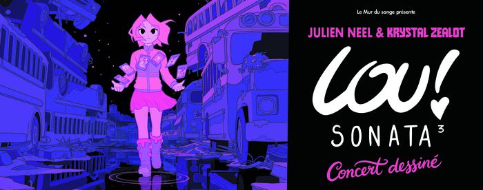 Lou ! Sonata 3 - Concert dessiné
