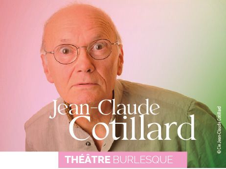 Le théâtre burlesque, stage de Jean-Claude Cotillard