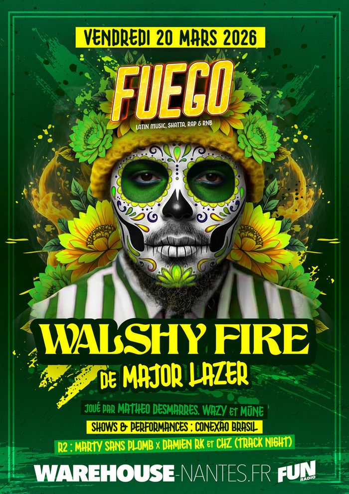 FUEGO invite Walshy Fire de Major Lazer