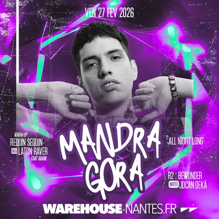 MANDRAGORA All Night Long au Warehouse Nantes