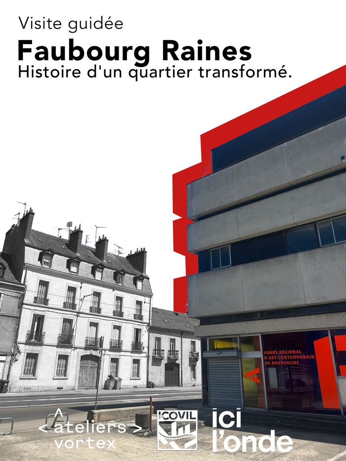 Visite guidée du Faubourg Raines : Histoire d'un quartier transformé.
