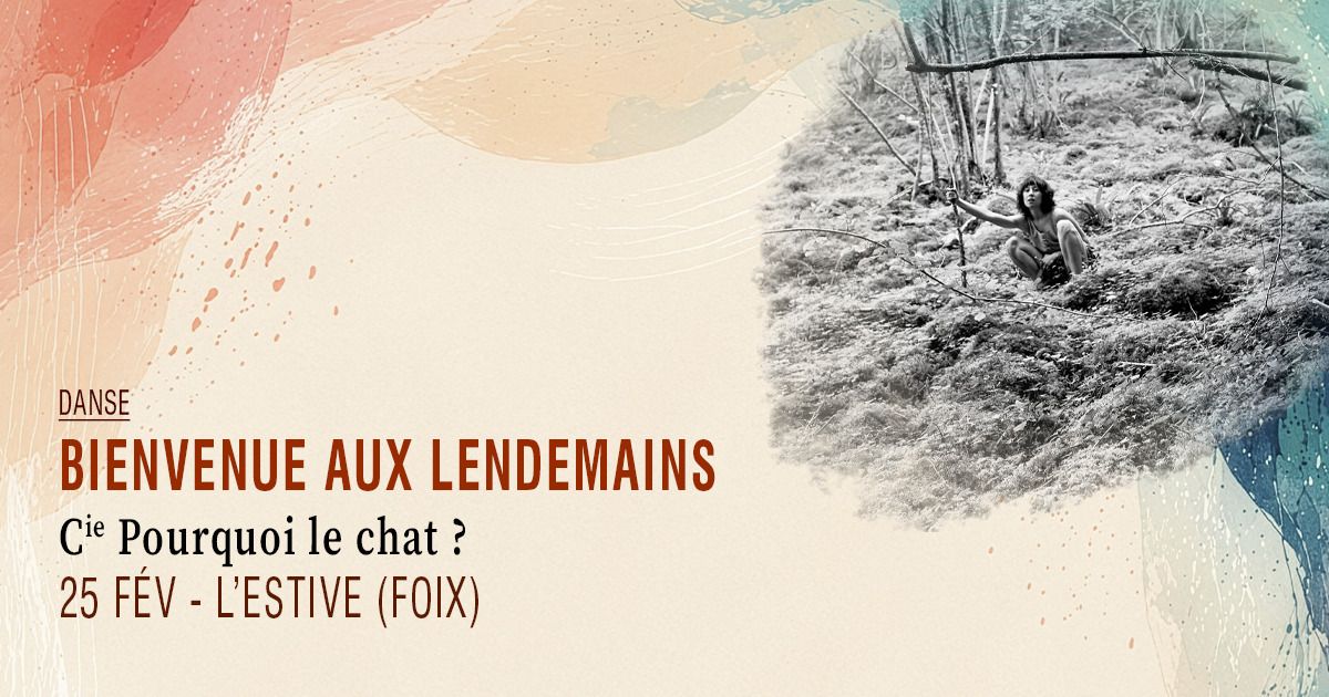 Bienvenue aux lendemains · Cie Pourquoi, le chat ?