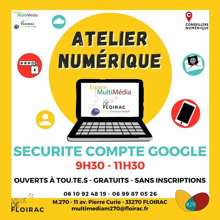Atelier Numérique - Sécurité Compte Google