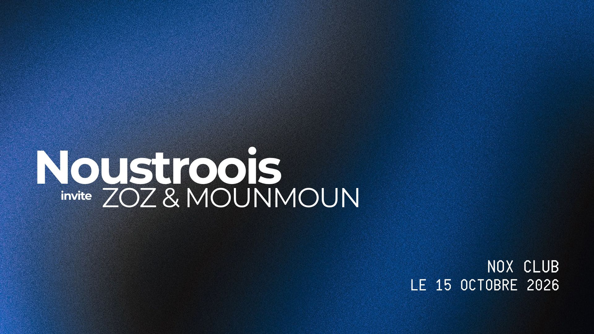 Noustroois & Friends 2
