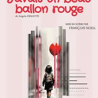 J'avais un beau ballon rouge