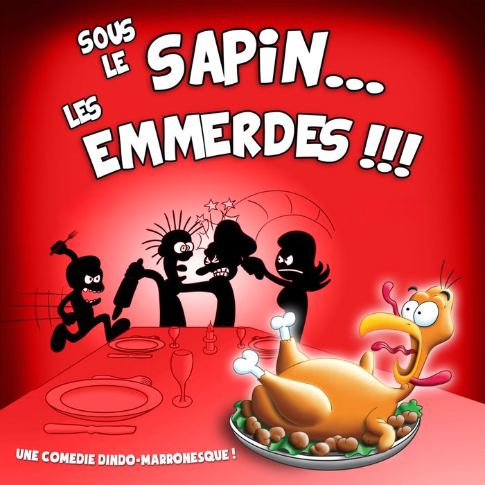 Sous le sapin… Les emmerdes !